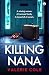 Killing Nana