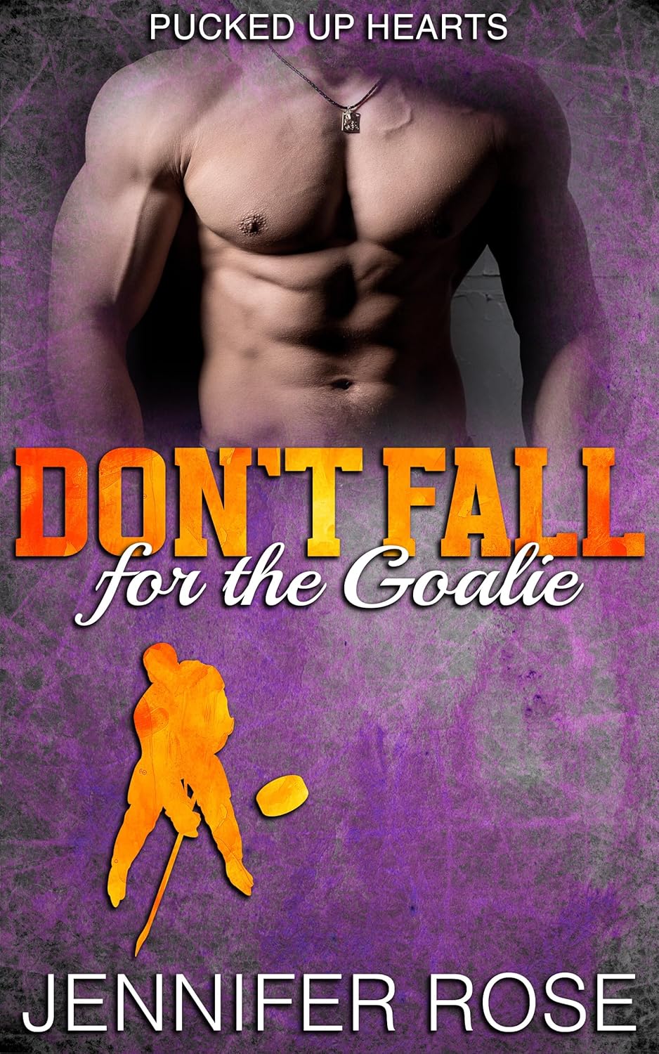 Don't Fall for the Goalie: A Hurt/Comfort Hockey Romance (Pucked Up Hearts #3)
