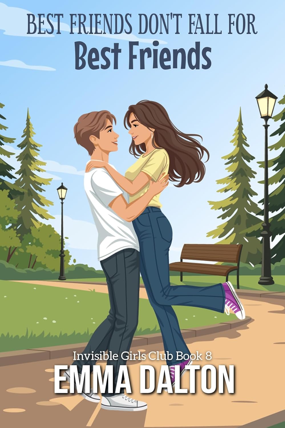 Best Friends Don’t Fall For Best Friends (Invisible Girls Club, #8)