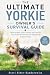 The Ultimate Yorkie Owner's...