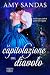 La capitolazione del diavolo: Un romanzo Regency (I bastardi dei Wright Vol. 2) (Italian Edition)