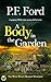 A Body in the Garden (West Wales Murder Mysteries #8)