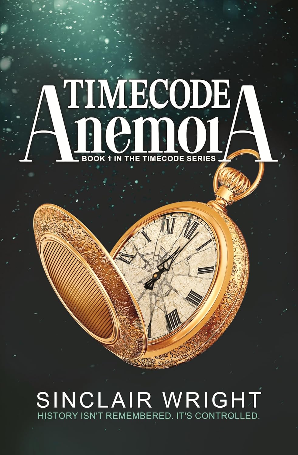 Timecode: Anemoia (Timecode Series Book 1)