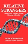 Relative Stranger...