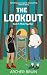 The Lookout: a spicy, oppos...