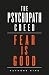The Psychopath Creed: Fear ...