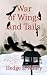 War of Wings and Tails