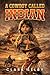 A Cowboy Named Indian