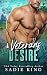 A Veteran's Desire by Sadie King A Veteran's Desire by Sadie King