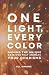 One Light, Every Color: Nam...