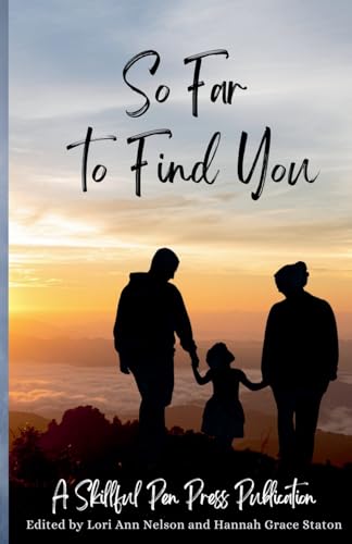 So Far to Find You (Chosen Collection)