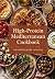 High-Protein Mediterranean Cookbook by Alex Wu