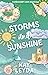 Storms and Sunshine