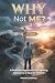 Why Not Me?: A Positive App...