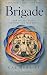 Brigade: How to lead, teach...
