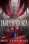 Imperatora: Book Two