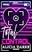 Total Control : A Dark Why ...