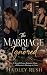 The Marriage He Ignored by Hadley Rush