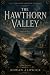 The Hawthorn Valley: Where ...