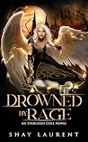 Drowned By Rage