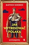 Jak wytresować Po...