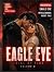 Eagle Eye: Trial By Fire (V...