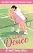 Love, Deuce: A Rivals-to-Lo...