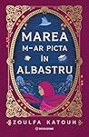 Marea m-ar picta ...
