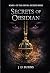 Secrets of Obsidian (Ossyra Secrets Series Book 1)