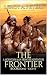 The Frontier: A Mountain Ma...
