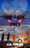 The Dark Ones