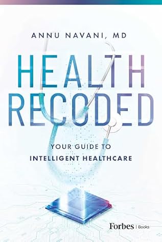 Health Recoded: Your Guide to Intelligent Healthcare