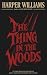THE THING IN THE WOODS - Il...