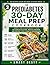 THE PREDIABETES 30-DAY MEAL PREP COOKBOOK by Smart Desty