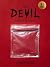 The Devil: Diary of an Addict - Part Two
