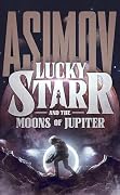 Lucky Starr and the Moons of Jupiter