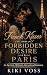 French Kisses and Forbidden Desire in Paris by Kiki Voss