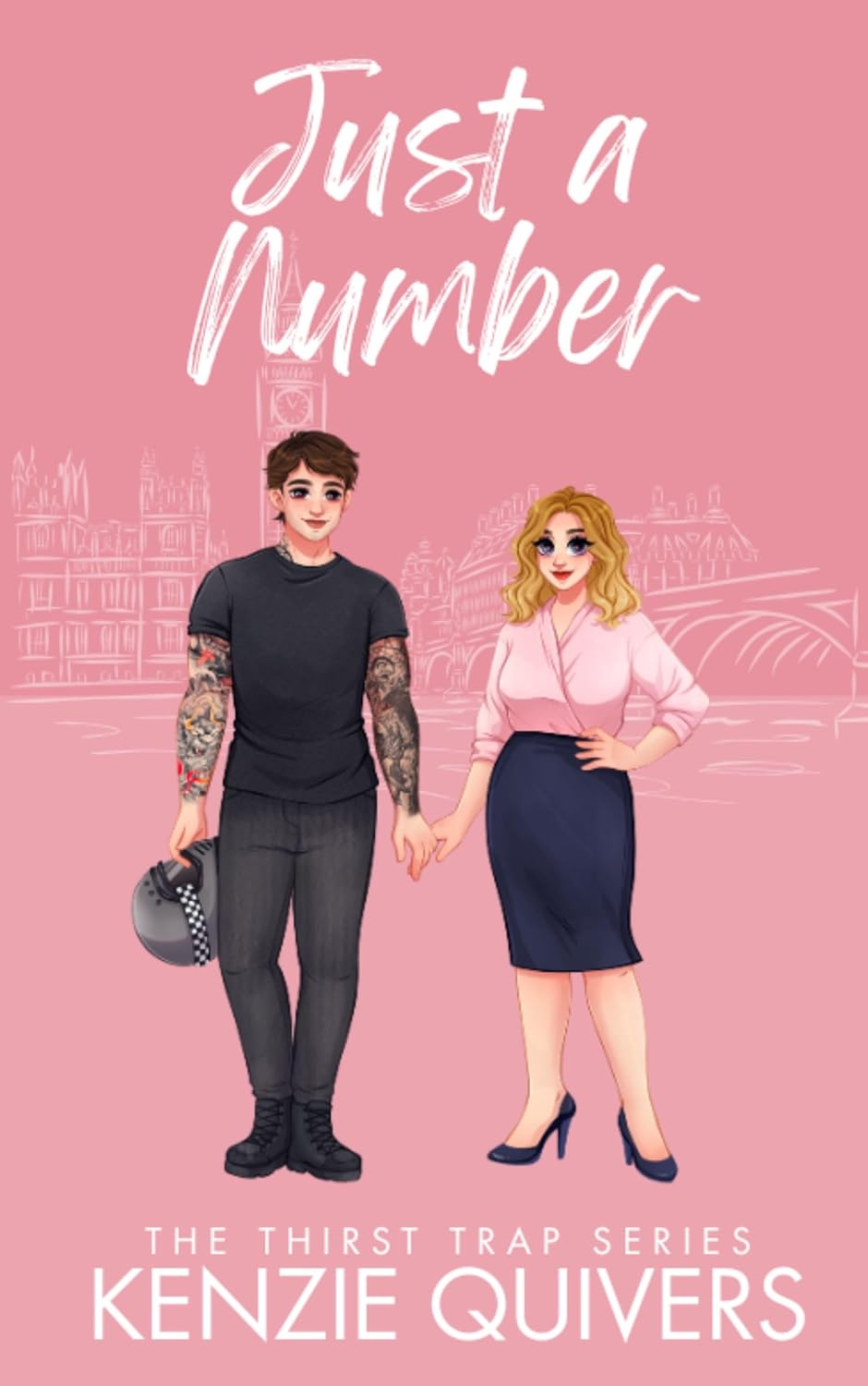 Just a Number (The Thirst Trap #2)