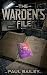 The Warden's File: A Synth Detective Mystery (Neversafe Book 2)