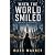 When the World Smiled