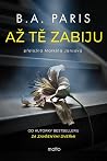 Až tě zabiju
