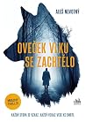 Oveček vlku se zachtělo by Aleš Novotný