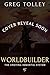 Worldbuilder: A LitRPG Adve...
