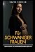 Für Schwangere Frauen: Ein ...