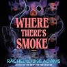 Where There's Smoke