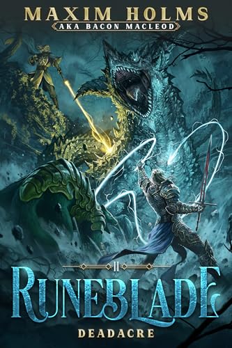 Deadacre: A LitRPG Adventure (Runeblade Book 2)