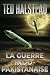 La guerre indo-pakistanaise (Les agents russes t. 7) by Ted Halstead La guerre indo-pakistanaise (Les agents russes t. 7) by Ted Halstead