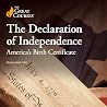 The Declaration of Independence: America’s Birth Certificate
