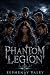 Phantom Legion by Sephenay Valey
