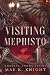 Visiting Mephisto: A Dark F...